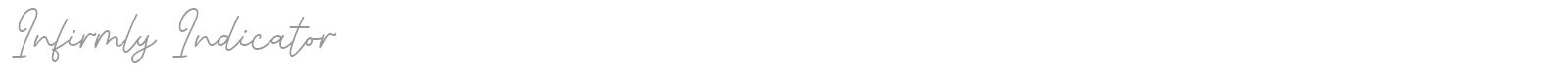 Infirmly Indicator font preview